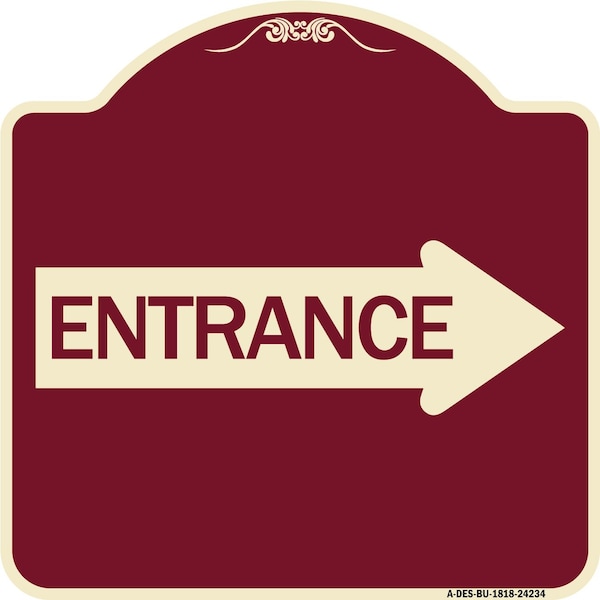 Designer Series Right Arrow Entrance, Burgundy Heavy-Gauge Aluminum Sign, 18" x 18", BU-1818-24234